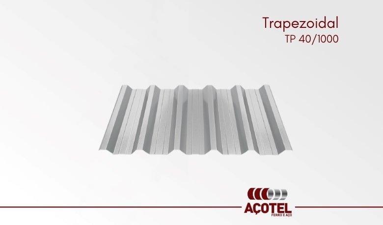 Açotel Indústria e Comércio LTDA | TRAPEZOIDAL [TP 40/980]